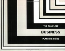 The Complete Business Planning Guide