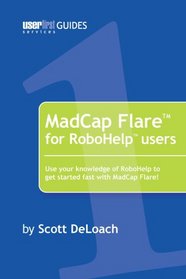 MadCap Flare for RoboHelp Users