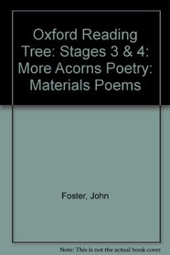 Oxford Reading Tree: Stages 3 & 4: More Acorns Poetry: Materials Poems