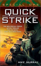 Quick Strike  (Special Ops)