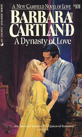 A Dynasty of Love (Camfield, No 101)