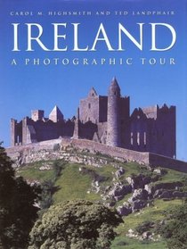 Ireland : A Photographic Tour (Photographic Tour)