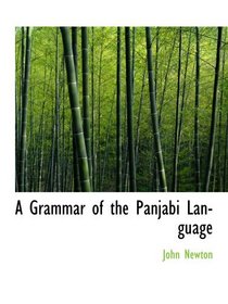 A Grammar of the Panjabi Language