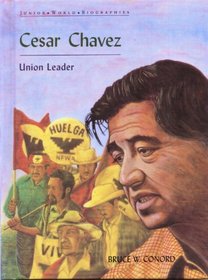 Cesar Chavez (Junior World Biographies)