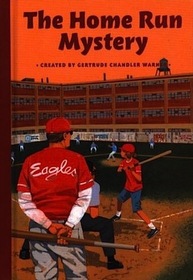 The Home Run Mystery (The Boxcar Children Special, Bk 16)