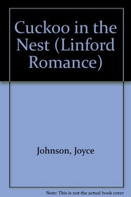 Cuckoo in the Nest (Linford Romance Library)