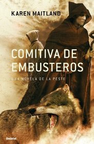 Comitiva de Embusteros (Spanish Edition)