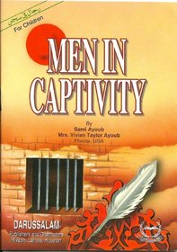 Men in Captivity