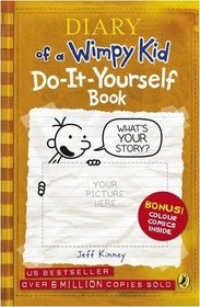 Do-It-Yourself Book: (Diary Of A Wimpy Kid)