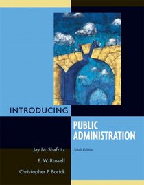 Introducing Public Administration (6th Edition)