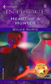 Heart of a Hunter (Seekers, Bk 1) (Harlequin Intrigue, No 767)