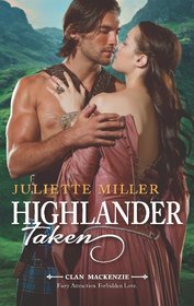 Highlander Taken (Clan Mackenzie, Bk 2)