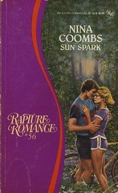 Sun Spark (Rapture Romance, No 56)