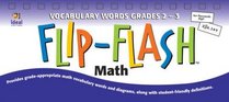 Flip-Flash(tm) Math Vocabulary, Grades 2-3