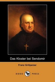 Das Kloster bei Sendomir (Dodo Press) (German Edition)