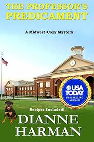 The Professor's Predicament (Midwest Cozy Mystery)