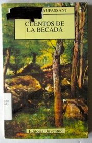 Cuentos de La Becada (Spanish Edition)