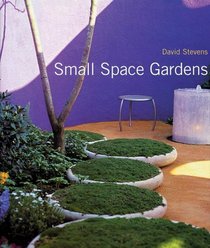 Small Space Gardens