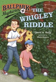 Ballpark Mysteries #6: The Wrigley Riddle (A Stepping Stone Book(TM))