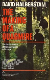 The Making of A Quagmire