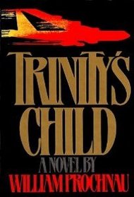 Trinity's Child: A Novel