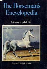 The Horseman's Encyclopedia.