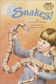 S-S-Snakes! (Step-into-Reading, Step 2)