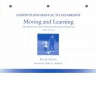 Lesson Plans Manual to accompany Moving and Learning