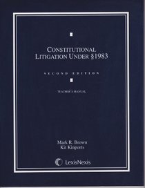 Constitutional Litigation Under [Section] 1983