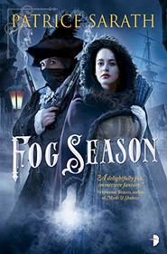 Fog Season: A Tale of Port Saint Frey (Tales of Port Saint Frey)