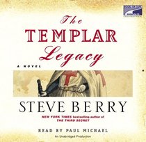 The Templar Legacy (Cotton Malone, Bk 1) (Audio CD) (Unabridged)