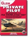 Private Pilot and Recreational Pilot FAA Knowledge Test 2010: For the FAA Computer-based Pilot Knowledge Test