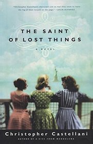 The Saint of Lost Things: A Novel