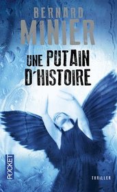 Une putain d'histoire (French Edition)