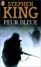 Peur Bleue (Cycle of the Werewolf) (French Edition)