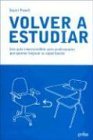 Volver a Estudiar (Spanish Edition)
