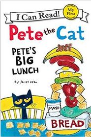 Pete's Big Lunch (Pete the Cat: I Can Read)