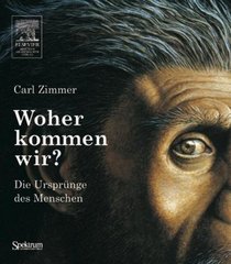 Woher kommen wir?: Die Ursprnge des Menschen (German Edition)