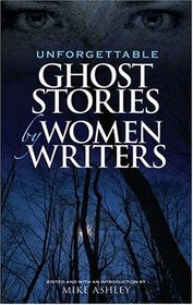 Unforgettable Ghost Stories by Women Writers