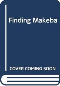 Finding Makeba