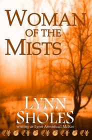 Woman of the Mists (Edge of the New World) (Volume 1)