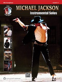 Michael Jackson Instrumental Solos: Alto Sax (Book & CD) (Pop Instrumental Solo Series)