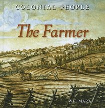 The Farmer (Colonial People 1)