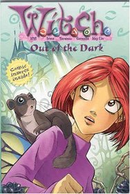 Out of the Dark (W.I.T.C.H., Bk 8)