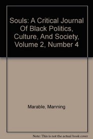 Souls: A Critical Journal Of Black Politics, Culture, And Society, Volume 2, Number 4