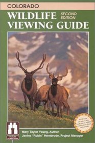 Colorado Wildlife Viewing Guide (Wildlife Viewing Guides Series)