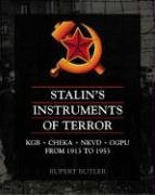 STALIN'S INSTRUMENTS OF TERROR