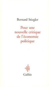 Pour une nouvelle critique de l'conomie politique (French Edition)