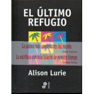 El Ultimo Refugio (Spanish Edition)