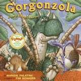 Gorgonzola - A Very STINKYsaurus